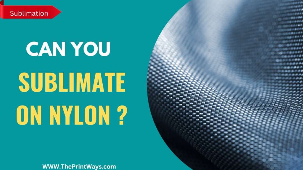 An illustration of nylon fabric with the text written "Can you sublimate on nylon?" Or Is sublimation on nylon possible ?