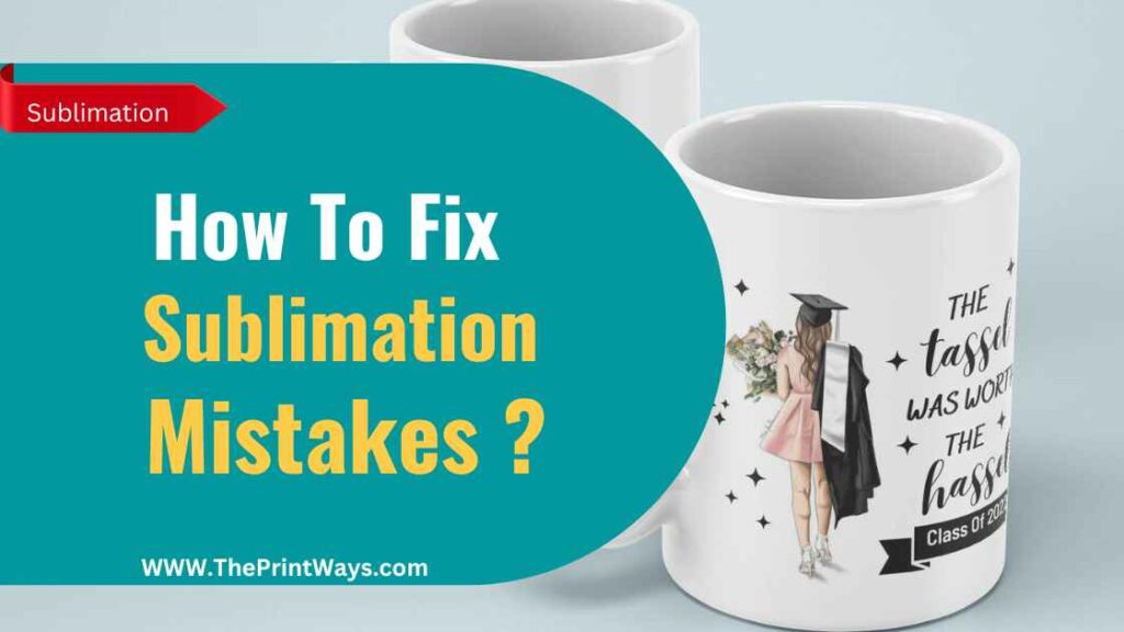 An illustration on sublimation mistake on a cup. It represents the text ( How to fix sublimation mistakes? and how to fix a sublimation mistake on a tumbler?)