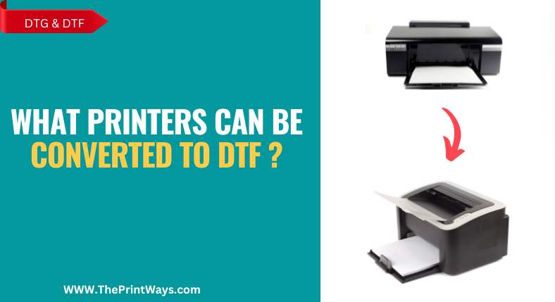 An illustration of converting a printer to DTF printer representing the queries: What printers can be converted to DTF ? Or How to convert a printer to DTF ? Or What Epson printers can be converted to DTF ? Or Can you convert a printer to DTF ? Or Is it possible to convert a printer to DTF ? Or What is DTF powder ? Or Can I convert my Hp or canon printer to DTF ? Or Is it possible to convert a laser printer to DTF ? Can I convert my inkjet printer to DTF? What are the benefits of convertng a printer to DTF ?